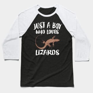 Just A Boy Who Loves Lizards Baseball T-Shirt
